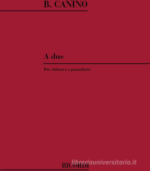 A Due Per Chitarra E Pianoforte (1967)