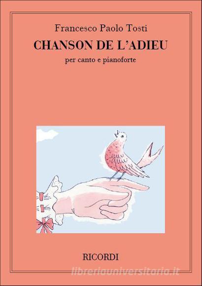 Chanson De L'Adieu Per Voce E Pianoforte (Mezzosoprano/Baritono)