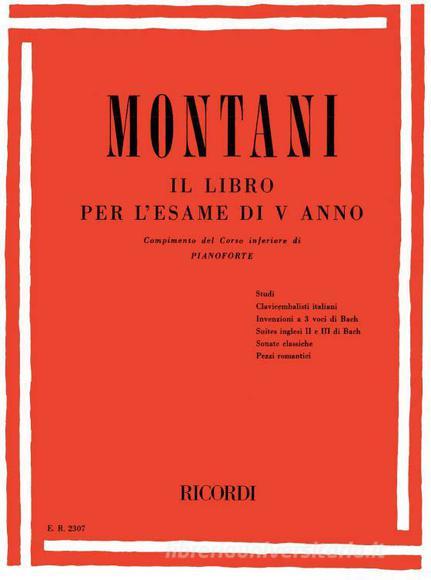 Libro Per L'Esame Di V Anno - Compimento Del Corso Inferiore Per Pianoforte