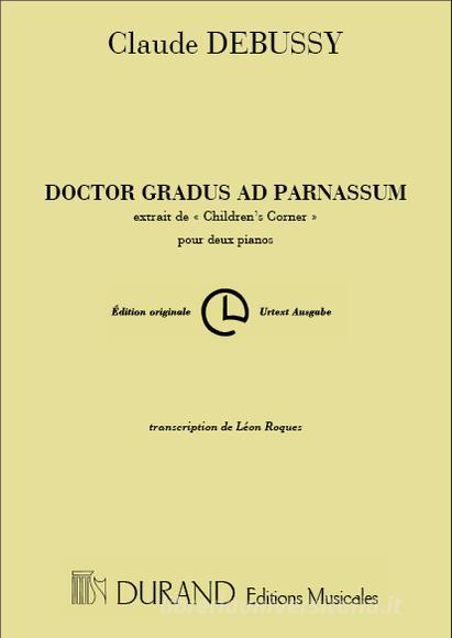 Children'S Corner: N. 1 Doctor Gradus Ad Parnassum Transcription Pour 2 Pianos Par L. Roques Partition
