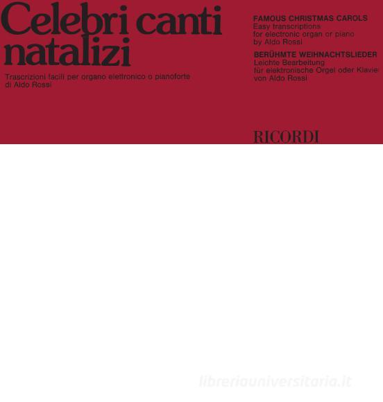 Celebri Canti Natalizi Trascrizioni Facili Per Organo Elettronico O Pianoforte