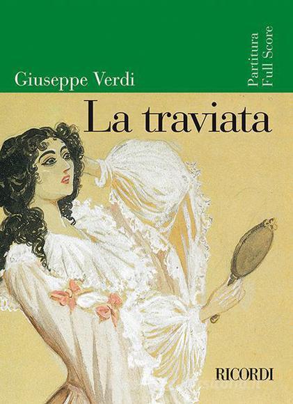 La Traviata Ed. Tradizionale Partitura