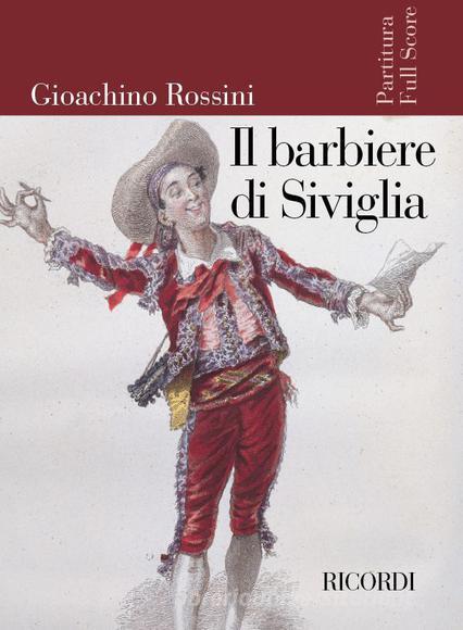 Il Barbiere Di Siviglia Ed. Critica A. Zedda (1969) (Testo Cantato In Italiano) Partitura (Ril. Brochure)