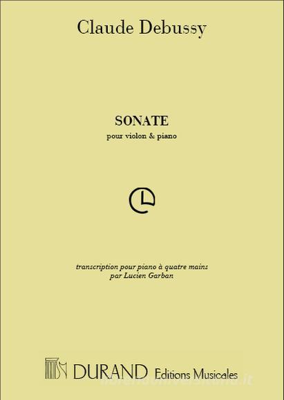 Sonate Pour Violon Et Piano - Transcription Pour Piano A 4 Mains Partition