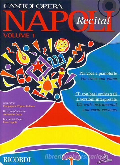 Cantolopera: Napoli Recital Vol. 1 Per Voce E Pianoforte Cantolopera - Spartito + Cd