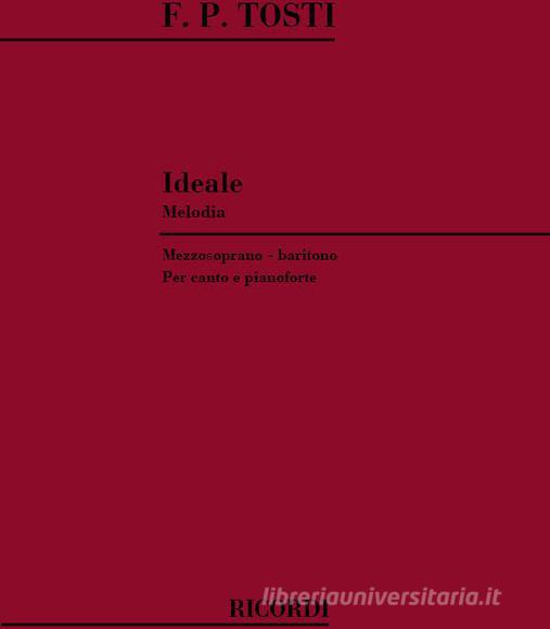 Ideale Per Voce E Pianoforte (Mezzosoprano/Baritono) Parole Di C. Errico