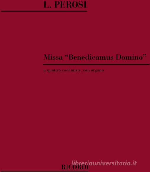 Missa 'Benedicamus Domino' A 4 Voci Miste Con Organo Partitura