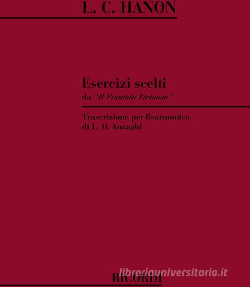 Esercizi Scelti Da 'Il Pianista Virtuoso' Trascrizione Per Fisarmonica Ed. L. O. Anzaghi