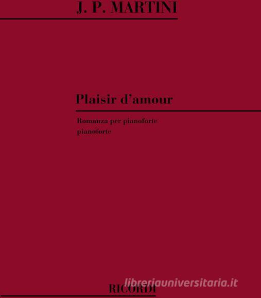 Plaisir D'Amour Per Pianoforte Spartito