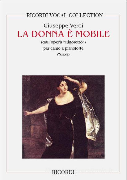 Rigoletto: La Donna E' Mobile Per Tenore E Pianoforte