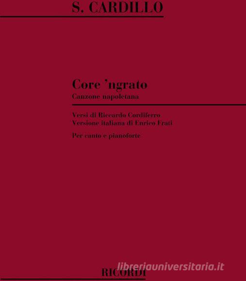 Core 'Ngrato Per Soprano/Tenore E Pianoforte