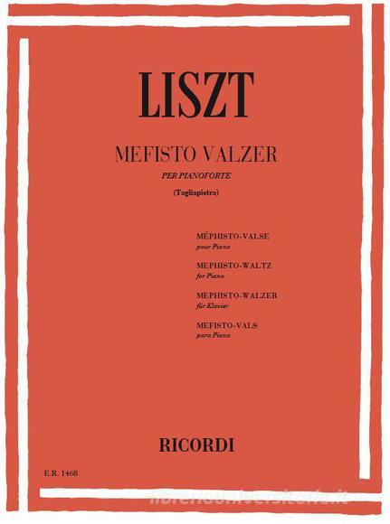Mefisto - Valzer N. 1 Dance In The Inn Dal Faust Di Lenau - Per Pianoforte