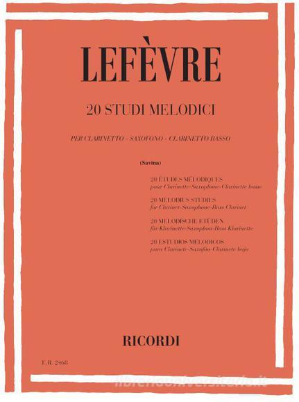 20 Studi Melodici Ed. L. Savina - Per Clarinetto, Saxofono E Clarinetto Basso