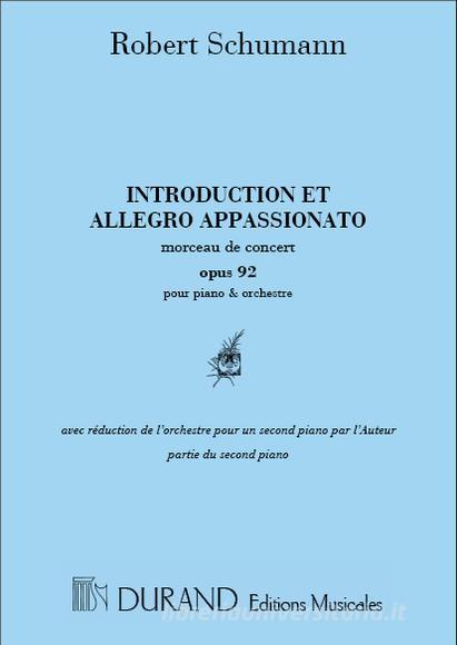 Introduction Et Allegro Pour Piano Et Orchestre - Reduction Pour 2 Pianos Partie De Piano 1 + Partie De Piano 2 (= Reduction)