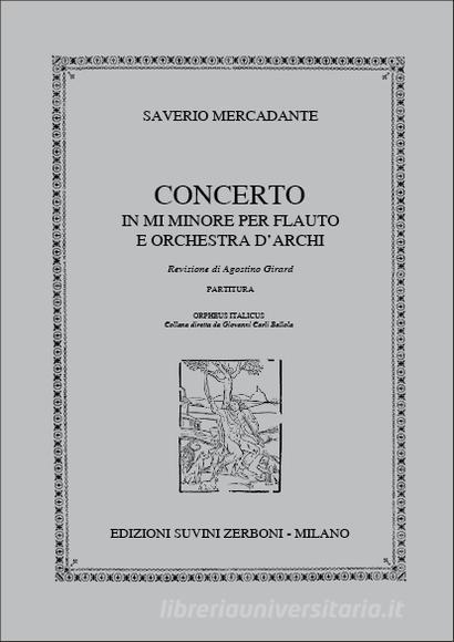 Concerto Op. 57 In Mi Min. Per Flauto E Orchestra D'Archi Revisione Di Girard