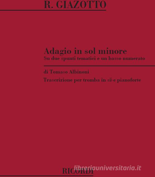 Adagio In Sol Minore Ed. G. Orsomando - Trascrizione Per Tromba E Pianoforte Spartito + Parte