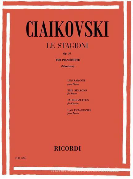 Le Stagioni Op. 37 Ed. E. Marciano - Per Pianoforte