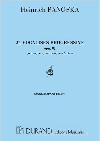 24 Vocalises Op 81  Soprano Ou Mezzo Ou Tenor