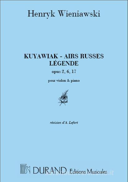 Legendes/Airs Russes/Kujawiak/Mazurka Violon/Piano