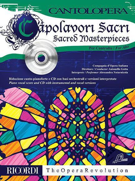 Capolavori Sacri Per Contralto - Sacred Masterpieces For Alto Per Voce E Pianoforte Cantolopera - Spartito + Cd