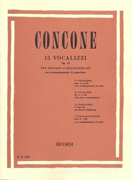 15 Vocalizzi Op. 12 Per Soprano O Mezzosoprano Con Accompagnamento Di Pianoforte