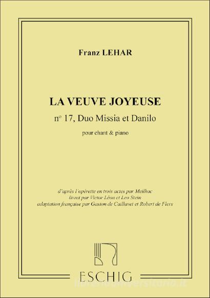 Veuve Joyeuse (Vedova Allegra) N 17 Duo Missia Et Danilo (Heure Exquise)