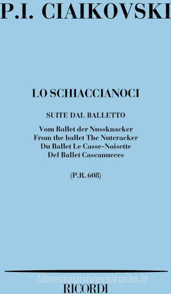 Lo Schiaccianoci. Suite Dal Balletto Op. 71A Nn. 1 - 8 Partitura