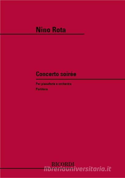Concerto Soiree Per Pianoforte E Orchestra - Partitura