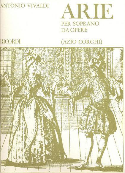 Arie Per Soprano Da Opere Ed. A. Corghi (Scelta, Trascrizione E Realizzazione Del Basso) Spartito