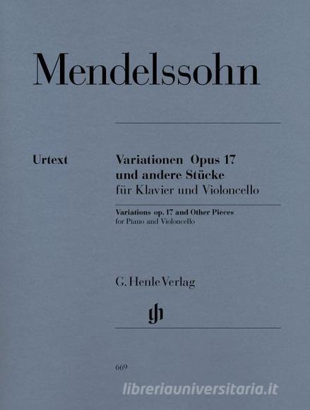 Variations Op. 17 And Other Pieces - For Piano And Cello
