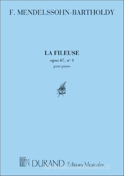 La Fileuse, Op. 67 N. 4 Ed. M. Ravel- Extraint N. 6 De Romances Sans Paroles Vol. 4 - Pour Piano Partition