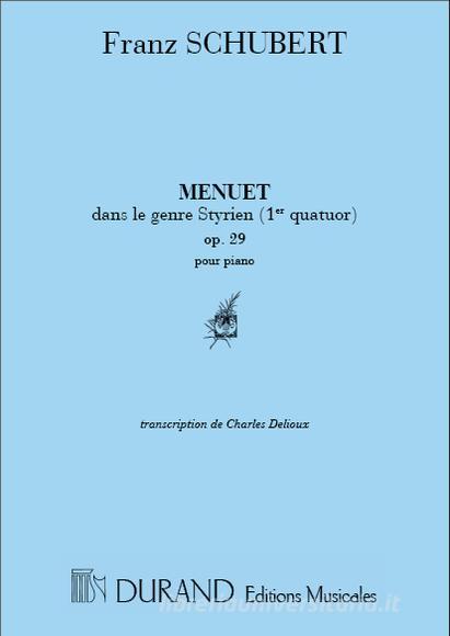 Quatour N. 1 Op. 29: Menuet Transcription Pour Piano Par C. Delioux Partition