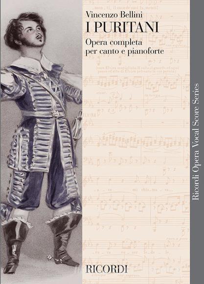 I Puritani Ed. Tradizionale - Riduzione Per Canto E Pianoforte (Testo Cantato Italiano) Opera Vocal Score Series - Spartito (Ril. Brochure)