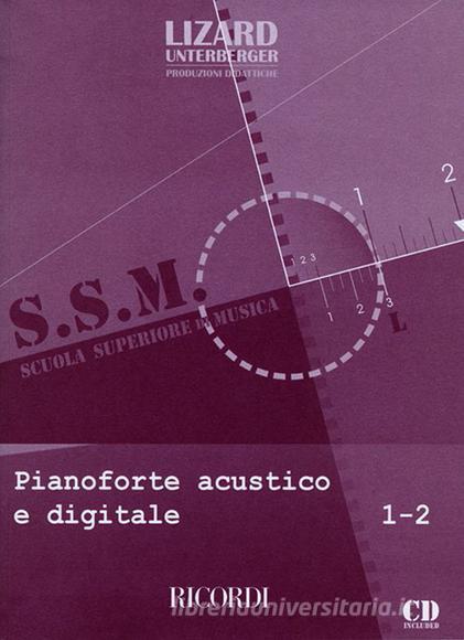 Pianoforte Acustico E Digitale - Vol. 1-2 Lizard - Scuola Superiore Di Musica - Metodo + Cd