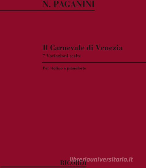 Il Carnevale Di Venezia 7 Variazioni Scelte - Per Violino E Pianoforte