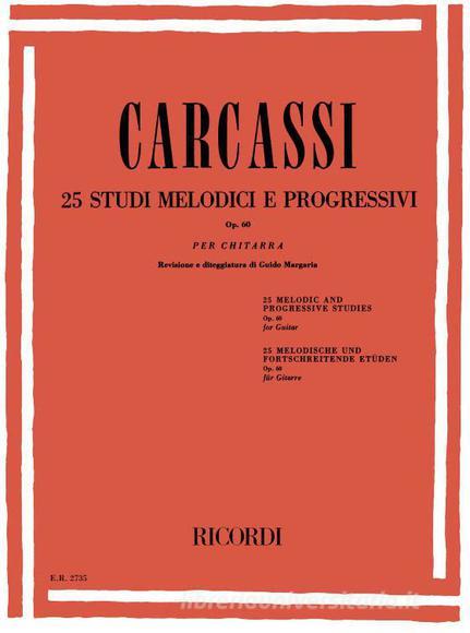 25 Studi Melodici E Progressivi Op. 60 Per Chitarra Ed. G. Margaria