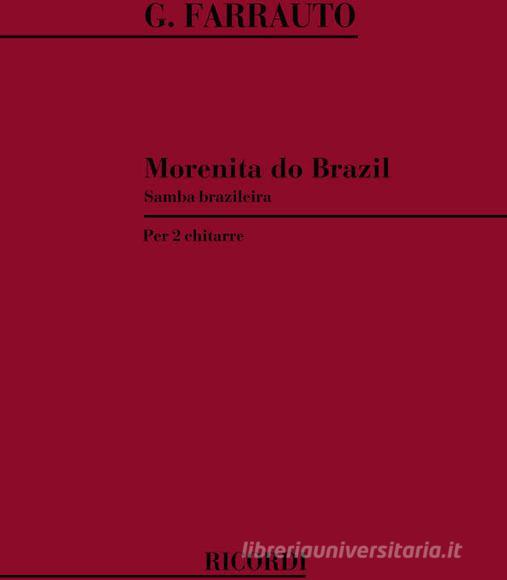 Morenita Do Brazil. Samba Brazileira Per 2 Chitarre