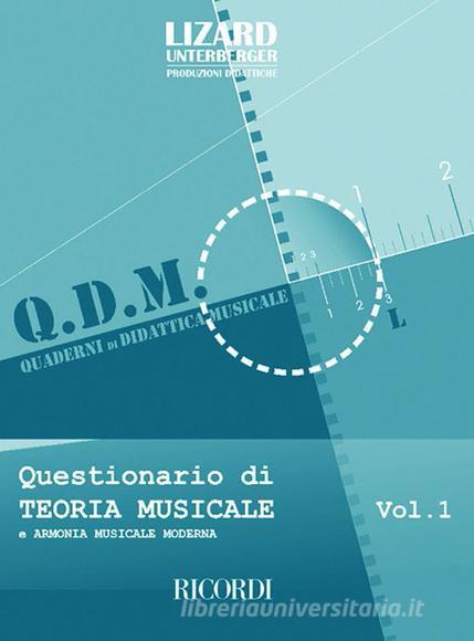 Questionario Di Teoria E Armonia Musicale Moderna - Vol. 1 Lizard - Quaderni Di Didattica Musicale - Metodo
