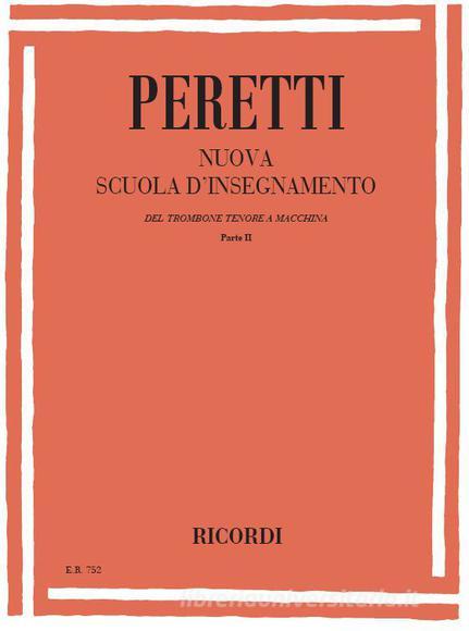 Nuova Scuola D Insegnamento Del Trombone Tenore A Macchina E Congeneri Parte Ii
