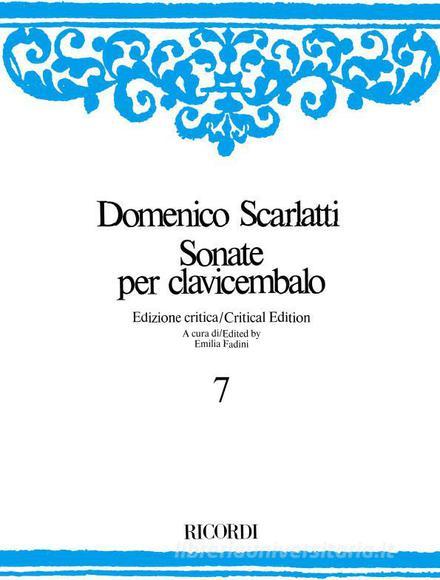 Sonate - Volume Vii Ed. Critica E. Fadini - Per Clavicembalo