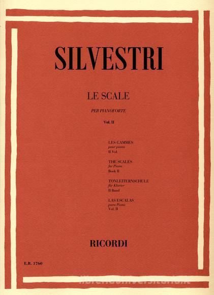 Le Scale Per Pianoforte Volume 2: Scale In Doppia Terza E Doppia Sesta