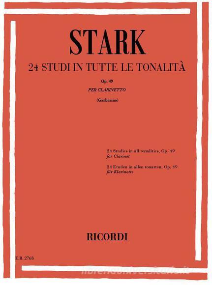 24 Studi In Tutte Le Tonalita' Op. 49 Per Clarinetto Ed. G. Garbarino