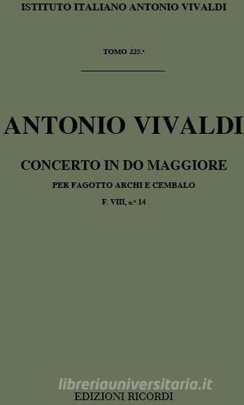Concerti Per Fg., Archi E B.C.: In Do Min. Rv 480 F Viii, 14 - T 225 Opere Strumentali Di A. Vivaldi (Malipiero)
