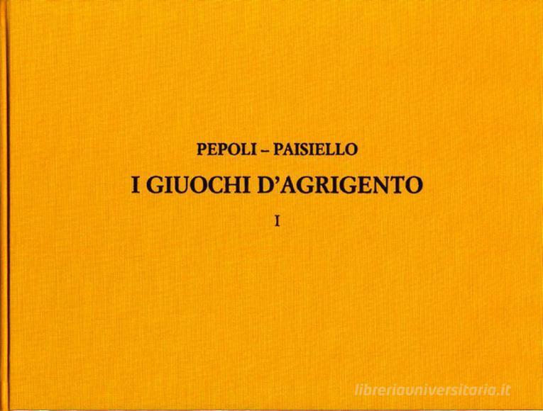 I Giuochi D'Agrigento Ed. L. Mattei Drammaturgia Musicale Veneta /27 - Partitura In Facsimile (2 Voll.)