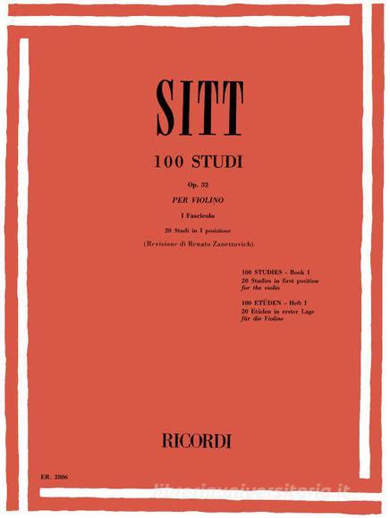 100 Studi Op. 32 - Fasc. I: 20 Studi In Prima Posizione Ed. R. Zanettovich - Per Violino Collezione E.R. - Classica E Didattica - Spartito