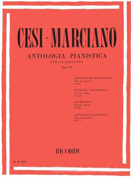 Antologia Pianistica Per La Gioventu - Fasc. Iv Per Pianoforte Spartito