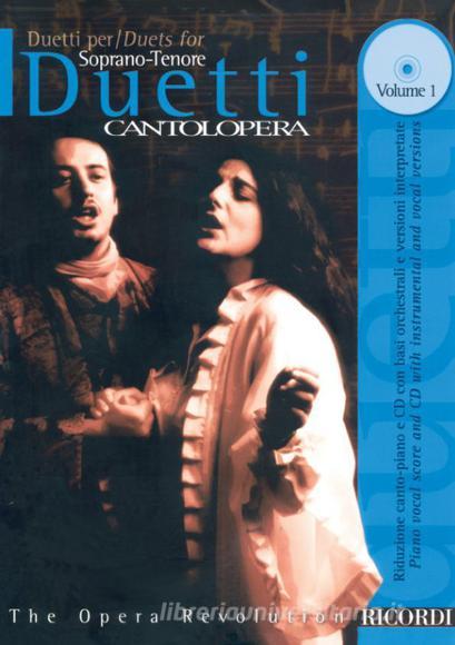 Cantolopera: Duetti Vol. 1 (Soprano E Tenore) Per Due Voci E Pianoforte Cantolopera - Spartito + Cd