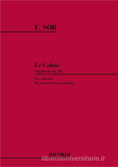 La Calme. Capriccio Op. 50 Per Chitarra