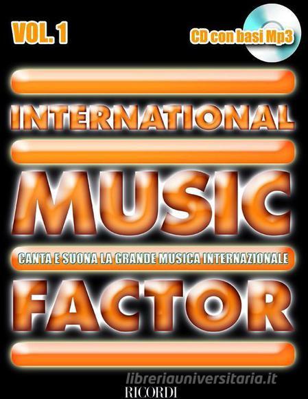 International Music Factor Canta E Suona La Grande Musica Internazionale - Vol.1 Cd Con Basi Mp3