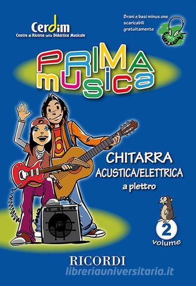 Primamusica: Chitarra Acustica Elettrica (A Plettro) Vol.2